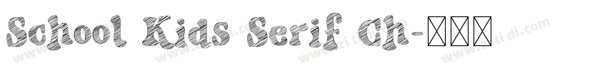School Kids Serif Ch字体转换